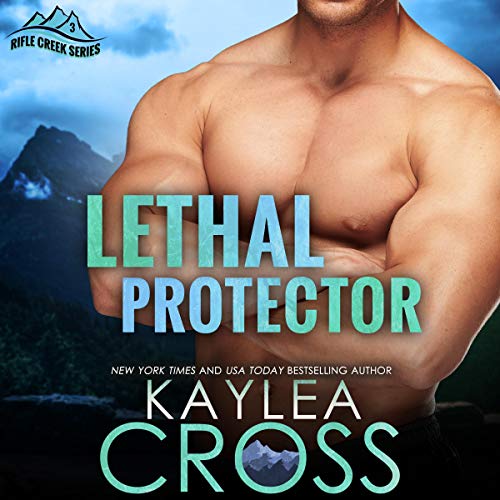 Lethal Protector Audiolibro Por Kaylea Cross arte de portada