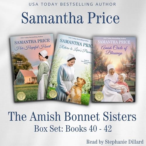 Amish Bonnet Sisters Box Set, Volume 14: Her Hopeful Heart, Return to Love's Promise, Amish Circle of Blessings Audiolibro Po