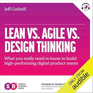 Lean vs Agile vs Design Thinking Audiolibro Por Jeff Gothelf arte de portada