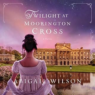 Twilight at Moorington Cross Audiolibro Por Abigail Wilson arte de portada