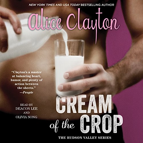 Cream of the Crop Audiolibro Por Alice Clayton arte de portada