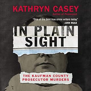 In Plain Sight Audiolibro Por Kathryn Casey arte de portada