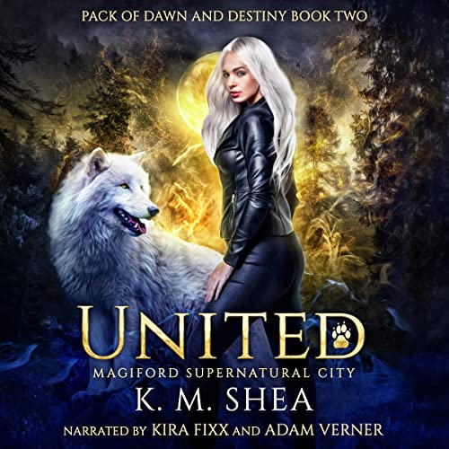 United: Magiford Supernatural City Audiobook By K. M. Shea cover art