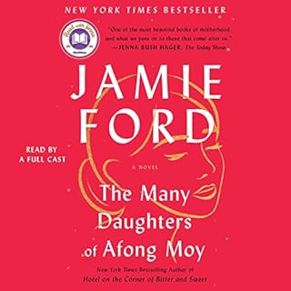 The Many Daughters of Afong Moy Audiobook By Jamie Ford cover art