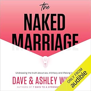 The Naked Marriage Audiolibro Por Dave Willis, Ashley Willis arte de portada