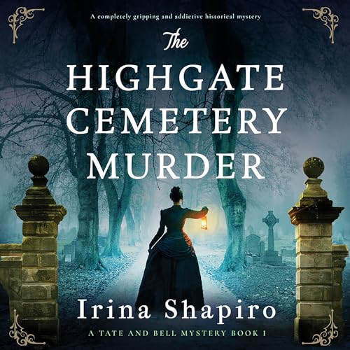 The Highgate Cemetery Murder Audiolibro Por Irina Shapiro arte de portada