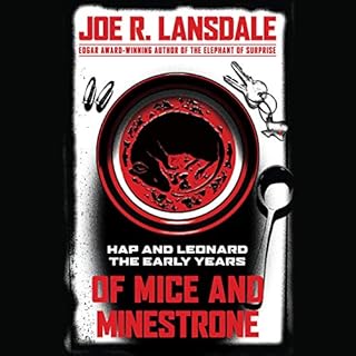 Of Mice and Minestrone Audiolibro Por Kathleen Kent - introduction, Kasey Lansdale - contributor, Joe R. Lansdale arte de por