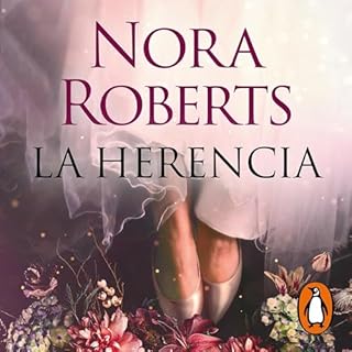 La herencia [Inheritance] Audiolibro Por Nora Roberts, Mar&iacute;a del Mar L&oacute;pez Gil - translator arte de portada