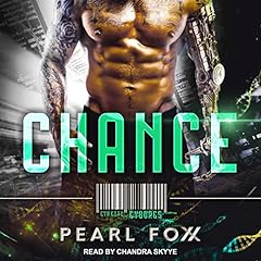 Chance: SciFi Cyborg Romance Audiolibro Por Pearl Foxx arte de portada