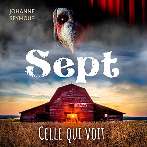 Page de couverture de Sept: Celle qui voit