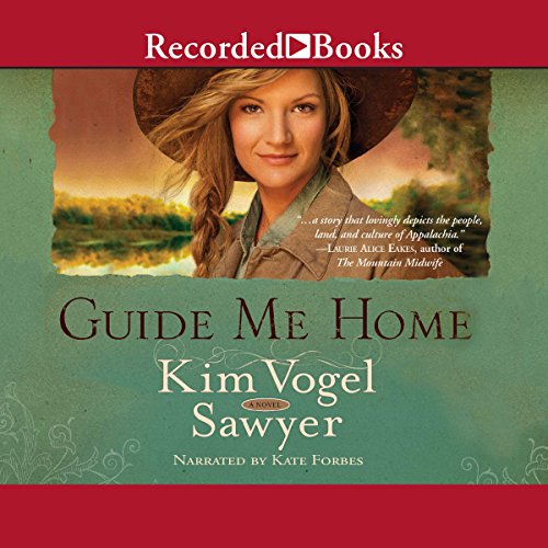 Guide Me Home Audiolibro Por Kim Vogel Sawyer arte de portada