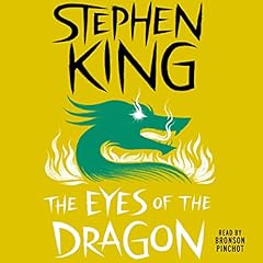 The Eyes of the Dragon Audiolibro Por Stephen King arte de portada