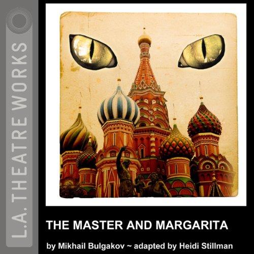 The Master and Margarita (Dramatized) Audiolibro Por Mikhail Bulgakov arte de portada