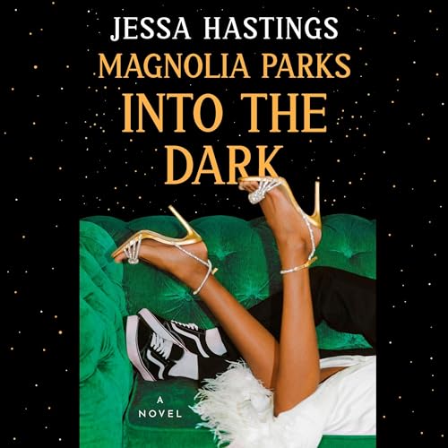 Magnolia Parks: Into the Dark Audiolibro Por Jessa Hastings arte de portada