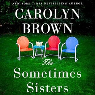The Sometimes Sisters Audiolibro Por Carolyn Brown arte de portada