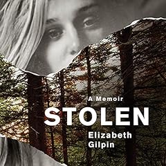 Stolen Audiolibro Por Elizabeth Gilpin arte de portada