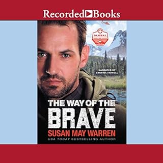 The Way of the Brave Audiolibro Por Susan May Warren arte de portada