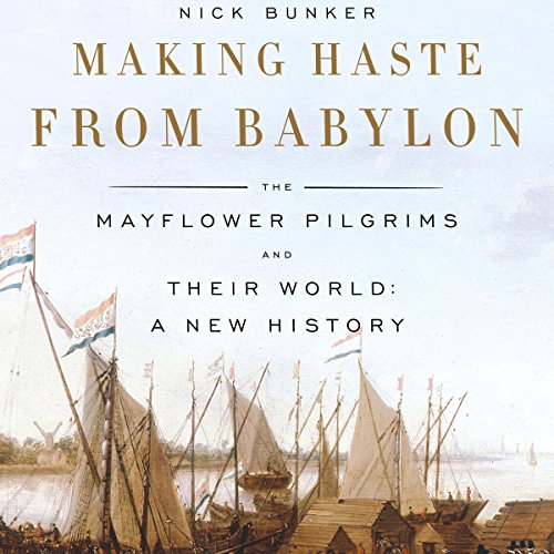 Making Haste from Babylon Audiolibro Por Nick Bunker arte de portada