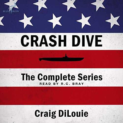 Crash Dive: The Complete Series (Books 1-6) Audiolibro Por Craig DiLouie arte de portada