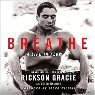 Breathe Audiolibro Por Rickson Gracie, Peter Maguire arte de portada