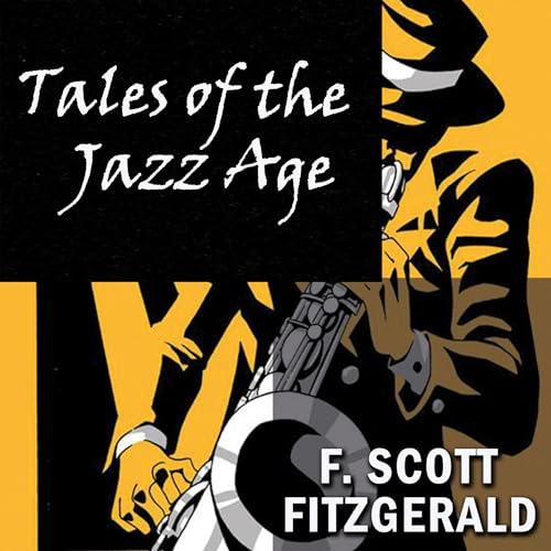 Tales of the Jazz Age Audiolibro Por F. Scott Fitzgerald arte de portada