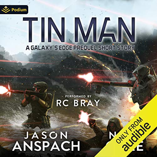 Tin Man: A Galaxy's Edge Prequel Audiobook By Jason Anspach, Nick Cole cover art