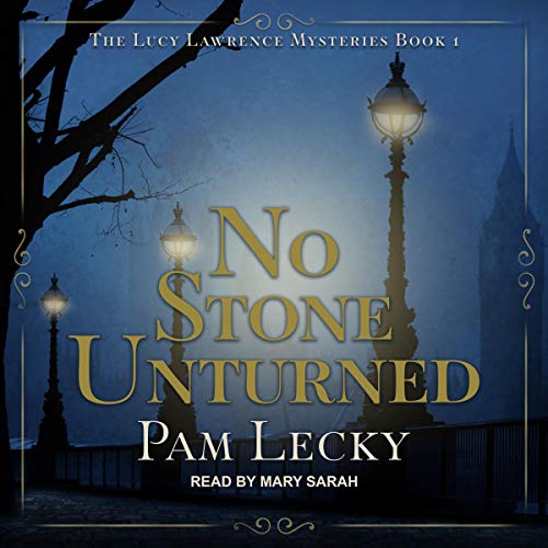 No Stone Unturned Audiobook By Pam Lecky cover art