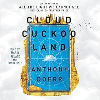 Cloud Cuckoo Land Audiolibro Por Anthony Doerr arte de portada