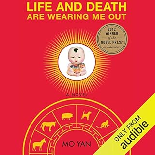 Life and Death are Wearing Me Out Audiolibro Por Mo Yan, Howard Goldblatt - translator arte de portada