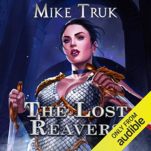 The Lost Reavers Audiobook By Mike Truk cover art