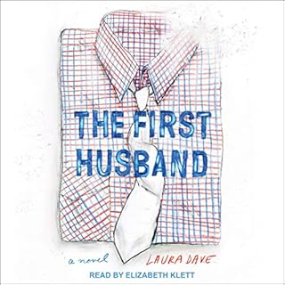 The First Husband Audiolibro Por Laura Dave arte de portada