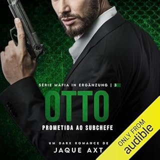 Otto: Prometida Ao Subchefe Audiolivro Por Jaque Axt capa