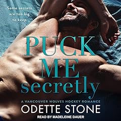 Puck Me Secretly Audiolibro Por Odette Stone arte de portada