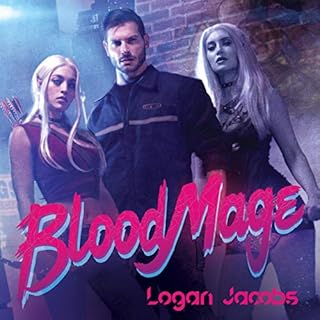 Blood Mage Audiobook By Logan Jacobs cover art