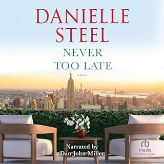 Never Too Late Audiolibro Por Danielle Steel arte de portada