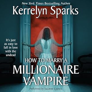 How To Marry a Millionaire Vampire Audiolibro Por Kerrelyn Sparks arte de portada