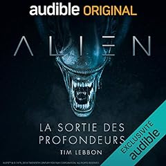 Alien - La sortie des profondeurs - S&eacute;rie compl&egrave;te