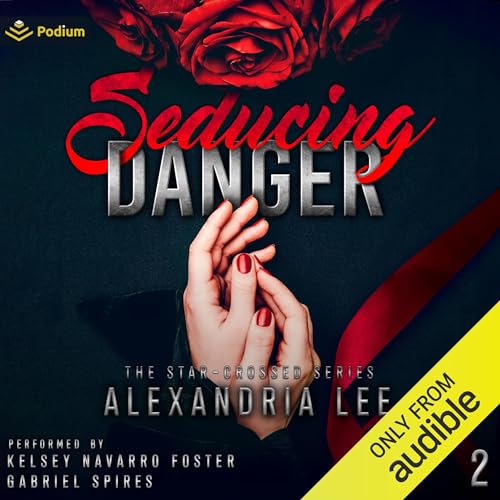 Seducing Danger Audiolibro Por Alexandria Lee arte de portada