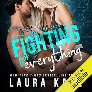 Fighting for Everything Audiolibro Por Laura Kaye arte de portada