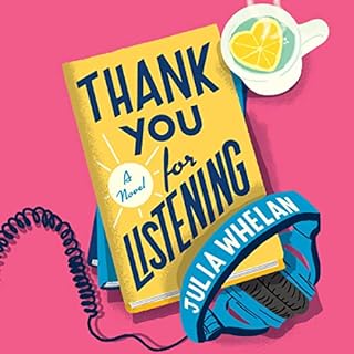 Thank You for Listening Audiolibro Por Julia Whelan arte de portada