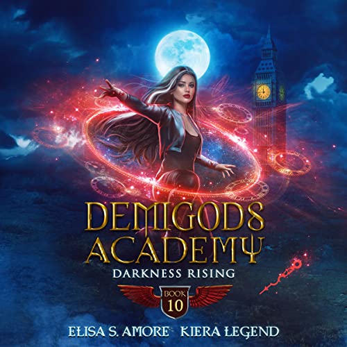 Darkness Rising Audiobook By Elisa S. Amore, Kiera Legend cover art