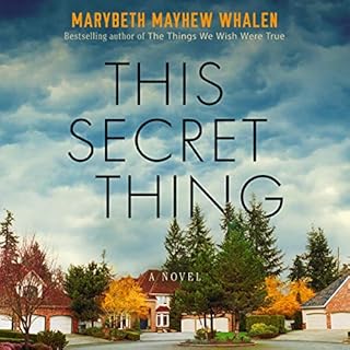 This Secret Thing Audiolibro Por Marybeth Mayhew Whalen arte de portada