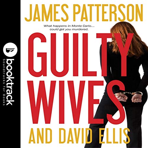 Guilty Wives: Booktrack Edition Audiolibro Por James Patterson, David Ellis arte de portada