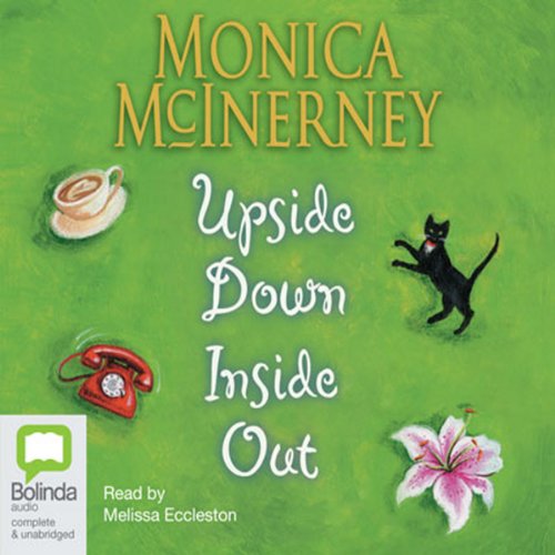 Upside Down Inside Out Audiobook By Monica McInerney cover art