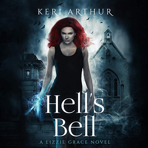 Hell's Bell Audiolibro Por Keri Arthur arte de portada