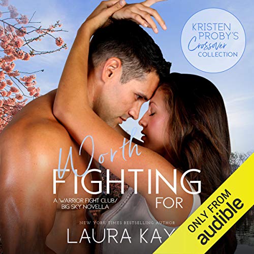 Worth Fighting For Audiolibro Por Laura Kaye arte de portada