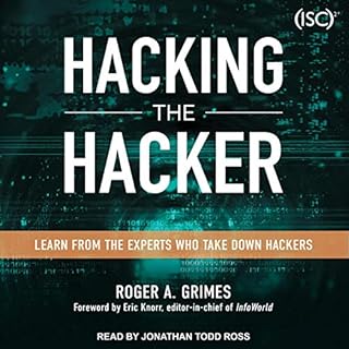 Hacking the Hacker Audiolibro Por Roger A. Grimes arte de portada