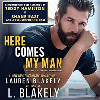 Here Comes My Man Audiolibro Por Lauren Blakely arte de portada