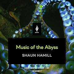 Music of the Abyss Audiolibro Por Shaun Hamill arte de portada