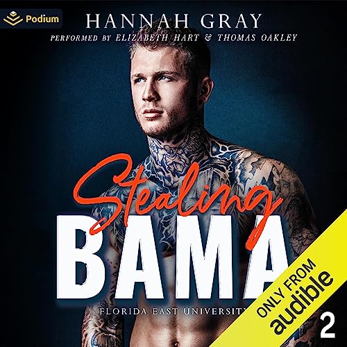 Stealing Bama Audiobook By Hannah Gray cover art